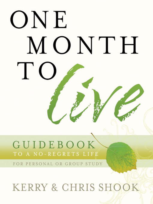 Title details for One Month to Live Guidebook by Kerry Shook - Available